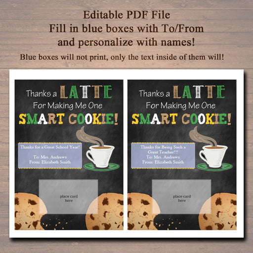 EDITABLE Coffee Card Holder, Thanks a Latte For Making Me One Smart Cookie Gift Card Holder, Teacher Appreciation Gifts, INSTANT DOWNLOAD
