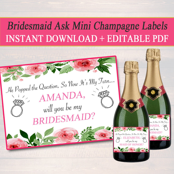 EDITABLE Bridesmaid & Maid of Honor Ask Wine Labels Bridesmaid Proposal Mini Champagne Label, Matron of Honor Proposal Be My Bridesmaid Gift