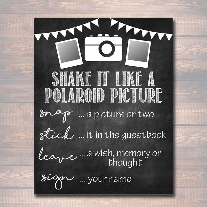 Photo Guestbook Sign, Printable Sign, Shake it like a polaroid picture, , Graduation Wedding Party, Photobooth Sign