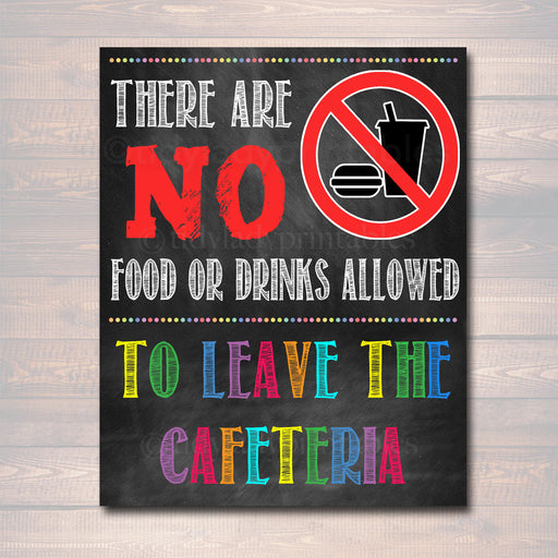 School Cafeteria Rules Poster, PRINTABLE, INSTANT DOWNLOAD Lunchroom School Teacher Sign, School Poster, Cafeteria Wall Art, No Food Leaves