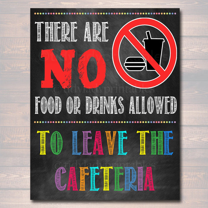 School Cafeteria Rules Poster, PRINTABLE, INSTANT DOWNLOAD Lunchroom School Teacher Sign, School Poster, Cafeteria Wall Art, No Food Leaves