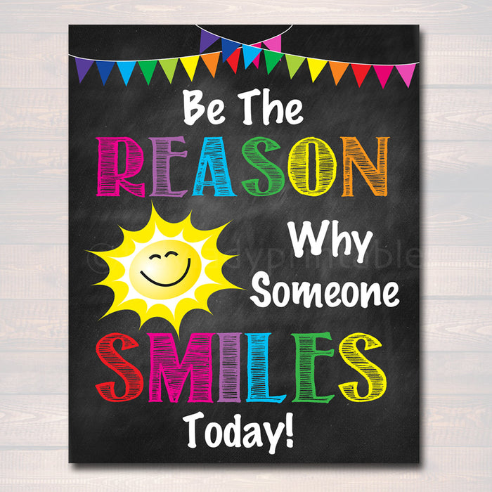 Be the Reason Someone Smiles Today, School Counselor Poster, Teen Bedroom Decor, Classroom Wall Art, Office Decor, Motivational Class Poster