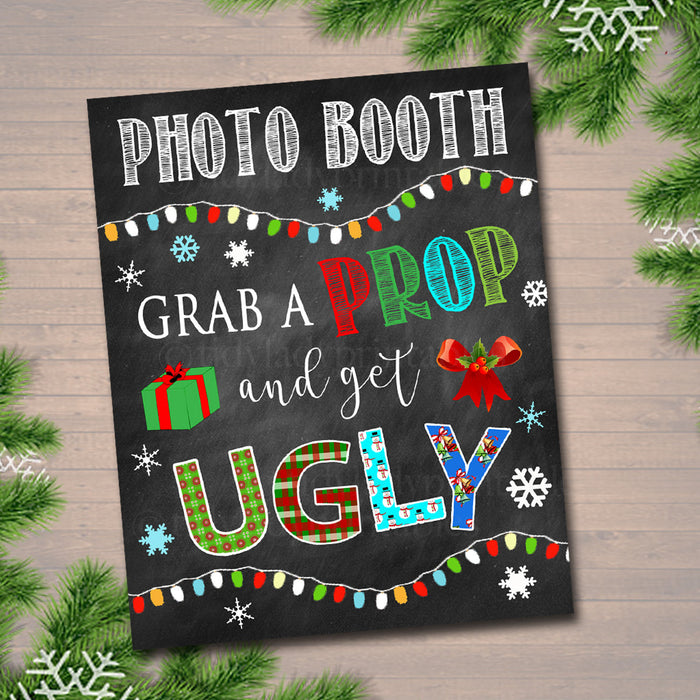 Printable Holiday Photo Booth Signs, Selfie Station Grab a Prop Christmas Decor, Printable Art INSTANT DOWNLOAD Christmas Ugly Sweater Party
