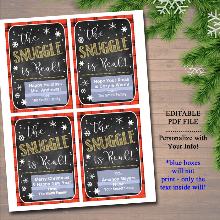 EDITABLE The Snuggle is Real Christmas Gift Tags, Secret Santa, Office Staff Teacher Gift Holiday Printable, White Elephant INSTANT DOWNLOAD