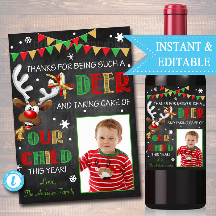 Christmas Teacher Gift Wine Label, Babysitter, Caregiver , Thanks For Being a Deer Printable Wine Label, Xmas Label