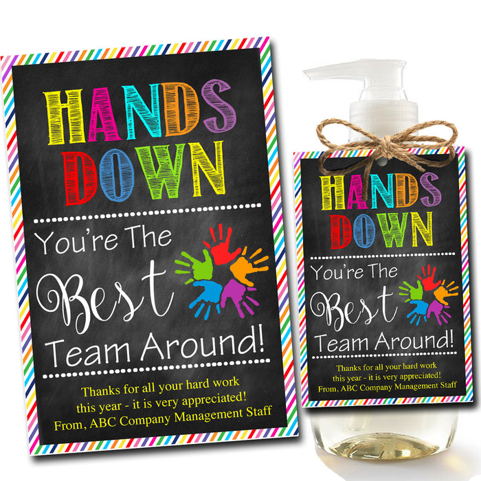EDITABLE Soap Label Tags, Staff Volunteer Appreciation Gift, INSTANT DOWNLOAD, Printable pta soap label tags, Hands Down Best Team Around