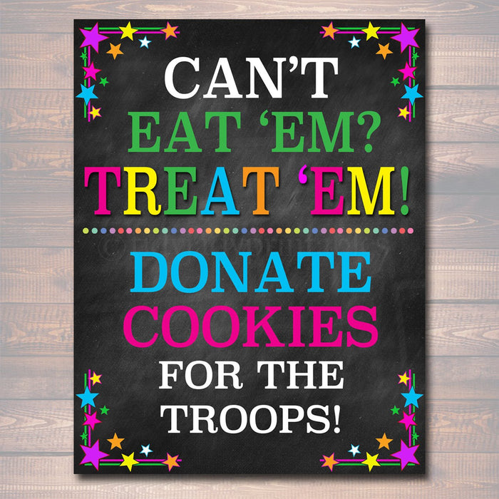 16x20" Cookie Booth Sign If You Can't Eat 'Em Treat 'Em, Donate Cookies For Military Troops, Printable Cookie Drop Banner, INSTANT DOWNLOAD