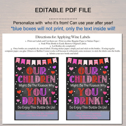 EDITABLE Our Child Might Be the Reason You Drink Valentines Day Printable Wine Label Teacher Gifts, Wine Label, Grandparent, Babysitter Gift
