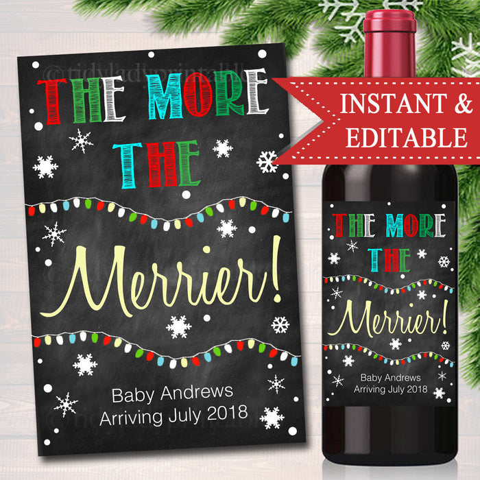 EDITABLE Wine Label Christmas Pregnancy Announcement, Printable Chalkboard Holiday Pregancy Reveal, The More The Merrier, INSTANT DOWNLOAD