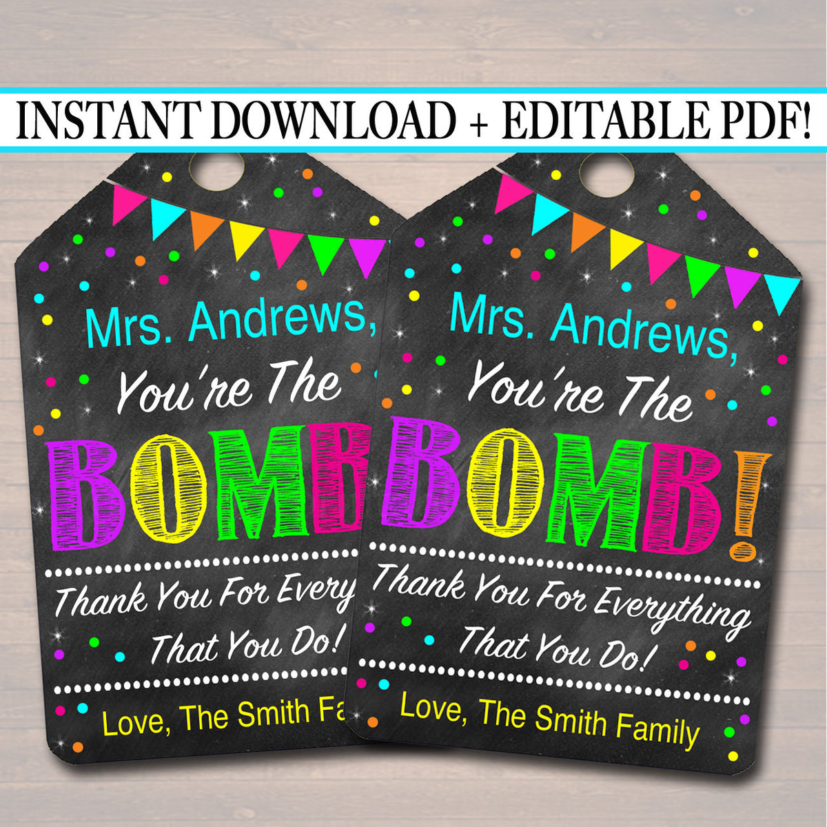 Printable "You're The Bomb Gift Tags" Teacher Appreciation — TidyLady ...