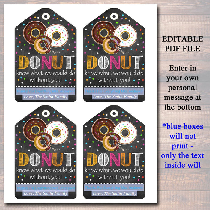 EDITABLE Donut Gift Tags, Christmas Teacher, Volunteer Nanny Babysitter Daycare Printable, Donut Know What Do Without You, INSTANT DOWNLOAD