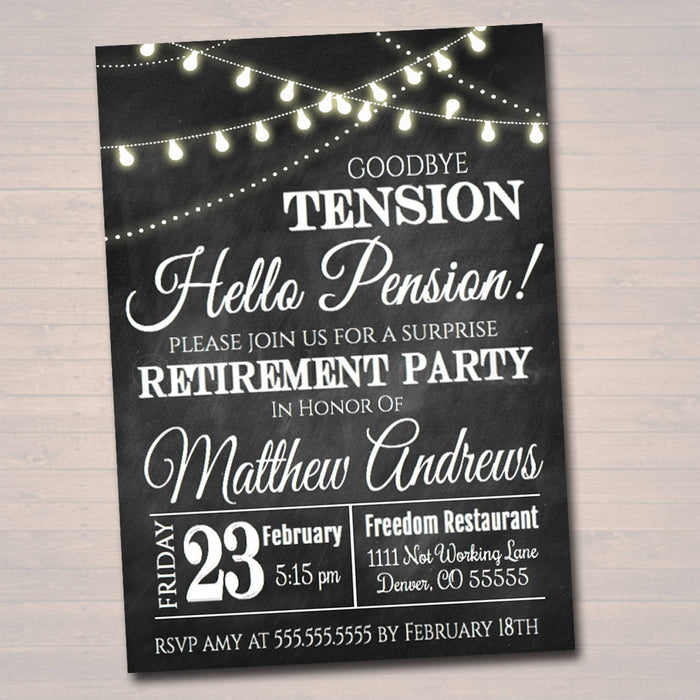 Retirement Invitation Chalkboard Printable Teacher, Nurse, Goodbye Tension Hello Pension Retirement  Invite