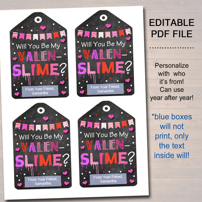 EDITABLE Valentine's Day Slime Tags, INSTANT DOWNLOAD, Printable Kids Non-Candy Valentine, Classroom Valentines, Will You Be My Valen-Slime?
