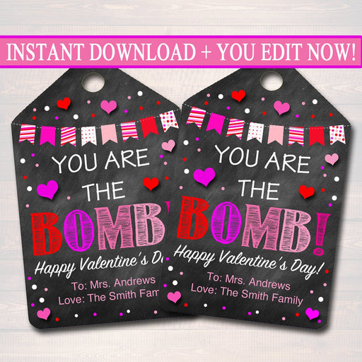 EDITABLE You're The Bomb Valentine's Day Gift Tags, Staff Teacher Volunteer Gift, Holiday Printable, You're The Bomb! INSTANT DOWNLOAD