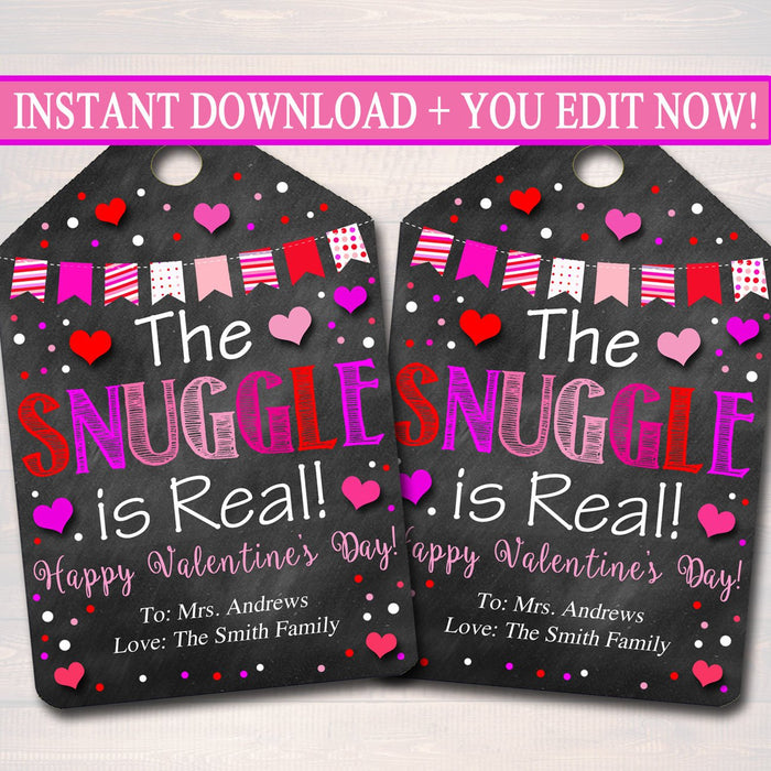 EDITABLE The Snuggle is Real Valentine's Day Gift Tags, Office Staff, Teacher Tween Gift Printable, Funny Valentine's Gift INSTANT DOWNLOAD