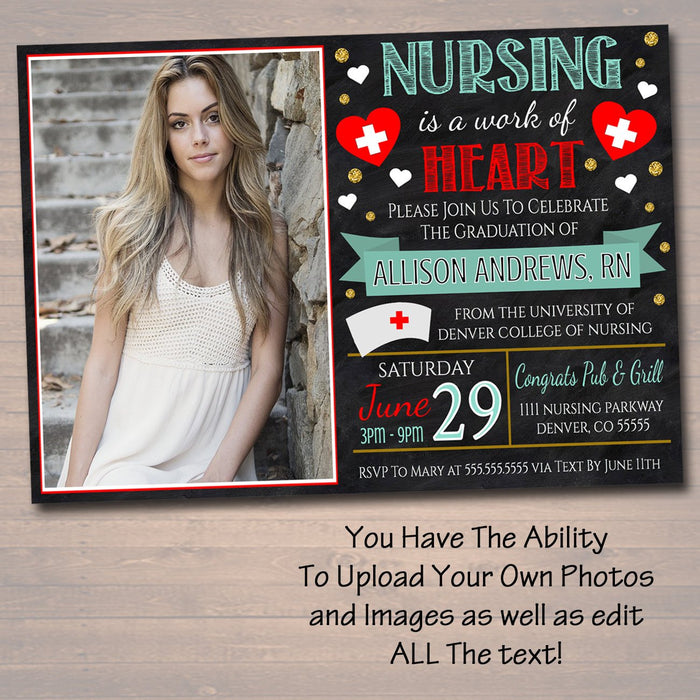 Nurse Graduation Invitation Chalkboard Printable  College Grad Invite Graduation Party, RN Doctor Nursing is a Work of Heart