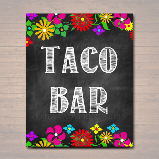 PRINTABLE Taco Bar Sign, Mexican Floral Fiesta Decor, Birthday Party Decoration INSTANT DOWNLOAD, Cinco De Mayo, Wedding, Baby Bridal Shower