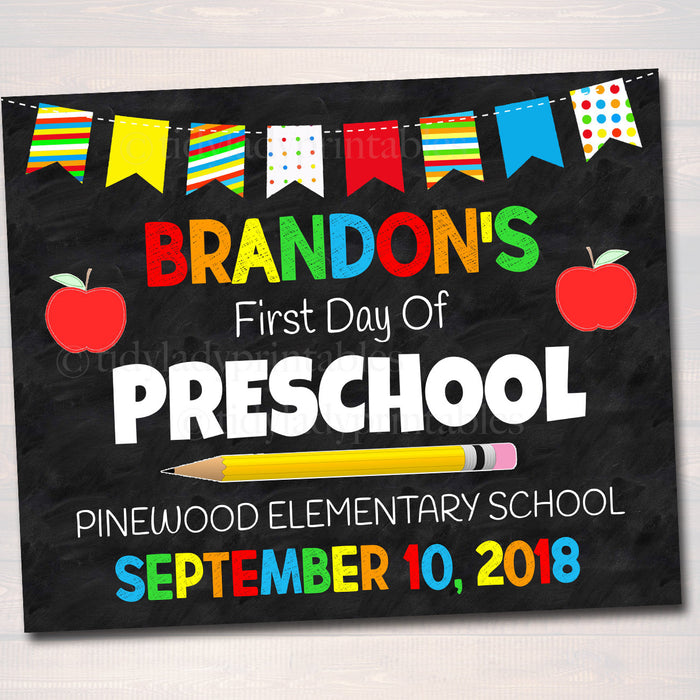 First Day Of School Sign - Personalized Photo Prop Template