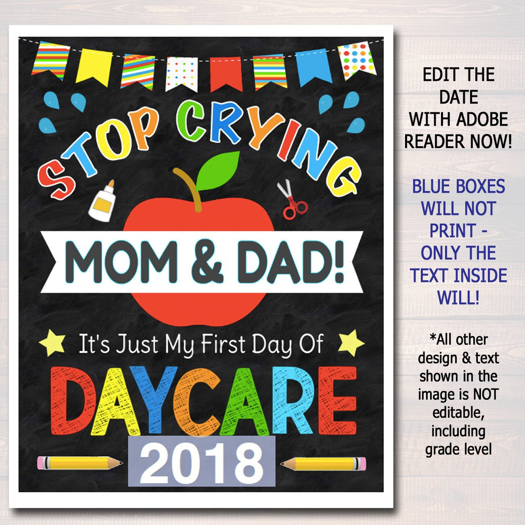 First Day Of Daycare Signs | TidyLady Printables