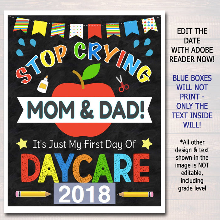 Stop Crying Mom & Dad Back to School Photo Prop, Daycare BOY School Chalkboard Sign, 1st Day of Daycare Sign, Funny Prop, INSTANT DOWNLOAD