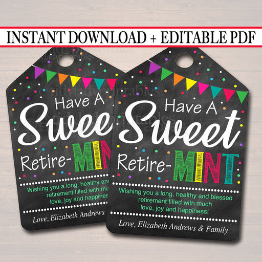Printable Retirement Gift Tags, Mint Labels, Printable, INSTANT + EDITABLE, Have a Sweet Retire-MINT Mint Favor Label, Surprise Party Decor