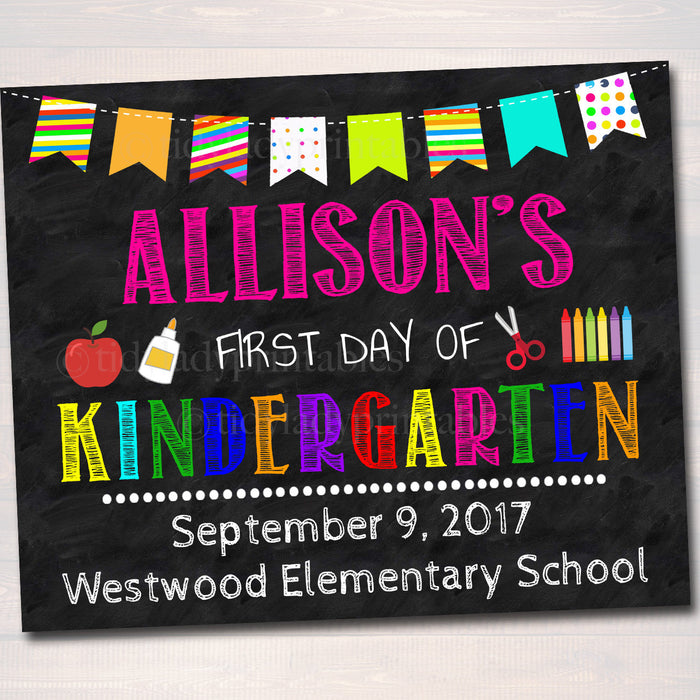 First Day Of School Sign - Personalized Printable DIY Template
