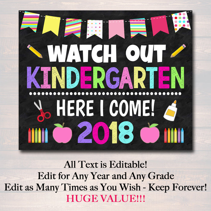 First Day Of School Sign "Watch Out Kindergarten" Template