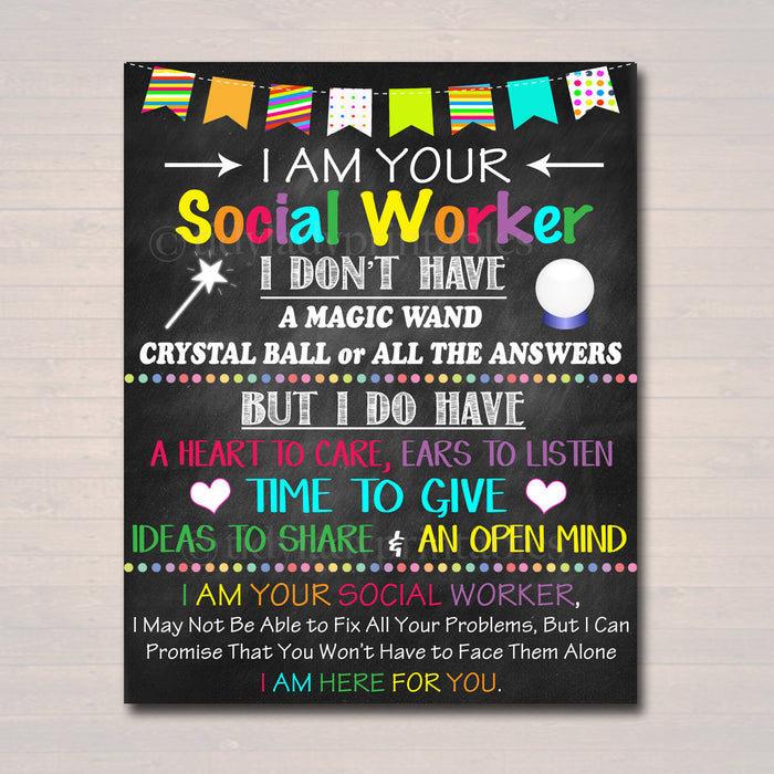 Social Worker Office Decor, I am Your School Social Worker Sign