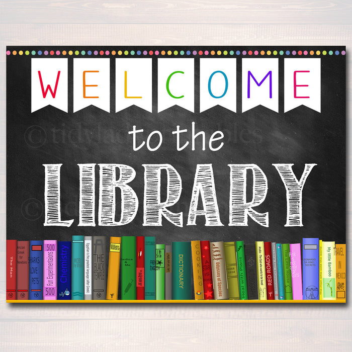Welcome To The Library School Decor Sign
