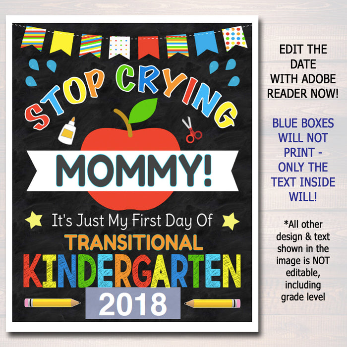 Stop Crying Mommy Back to School Photo Prop, Transitional Kindergarten Boy, Mom Chalkboard Sign, 1st Day of TK Funny Prop, INSTANT DOWNLOAD