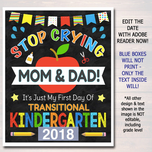Stop Crying Mom & Dad Back to School Funny Photo Prop, Transitional Kindergarten Boy Chalkboard Sign, 1st Day of TK Prop, INSTANT DOWNLOAD