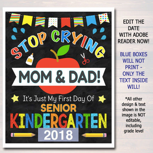 Stop Crying Mom & Dad Back to School Funny Photo Prop, Senior Kindergarten Boy Chalkboard Sign 1st Day of Kindergarten Prop INSTANT DOWNLOAD