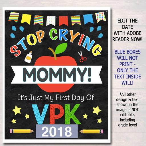 Stop Crying Mommy Back to School Photo Prop, VPK Boy School, Mom Chalkboard Sign, 1st Day of Vpk School Sign, Funny Prop, INSTANT DOWNLOAD