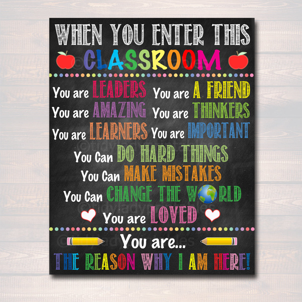 When you Enter This Classroom Poster | TidyLady Printables