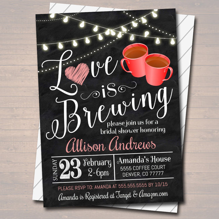 Love is Brewing Bridal Couples Shower, Tea Coffee Party, Wedding Chalkboard Invitation, Valentine's Cozy Winter,