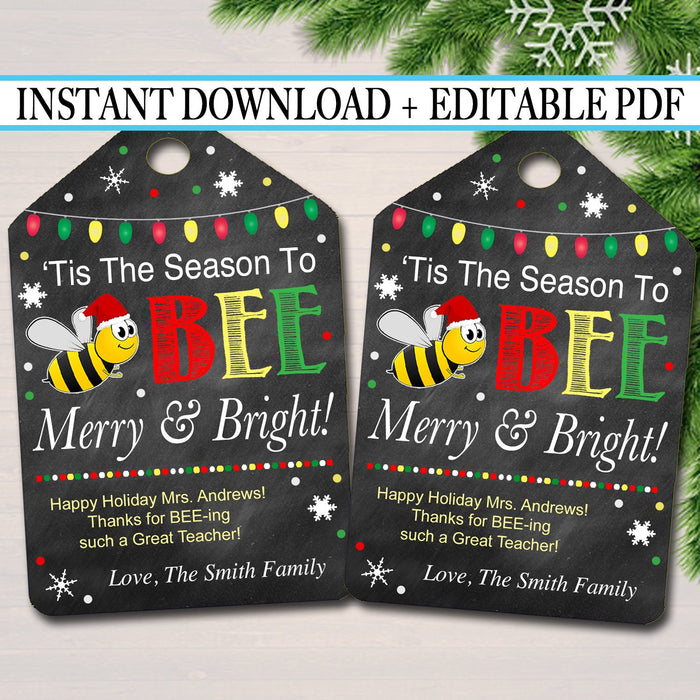 Printable Christmas Bee Favor Tags, Volunteer Labels Printable INSTANT + EDITABLE Thank You Gift PTA Staff Gift Teacher Holiday Honey Balm