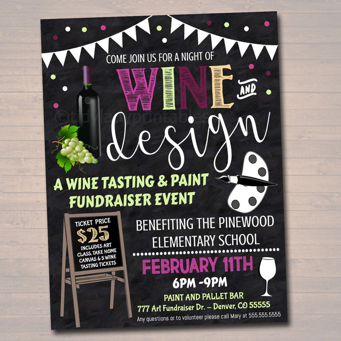 Wine Tasting Flyer,  School Paint and Pallet Flyer, Fundraiser Creative Art School Event, Printable pta pto
