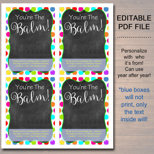 EDITABLE Lip Balm Tags, End of School Year Teacher Gift INSTANT DOWNLOAD Printable Teacher Appreciation Teacher You're the Balm Digital Card