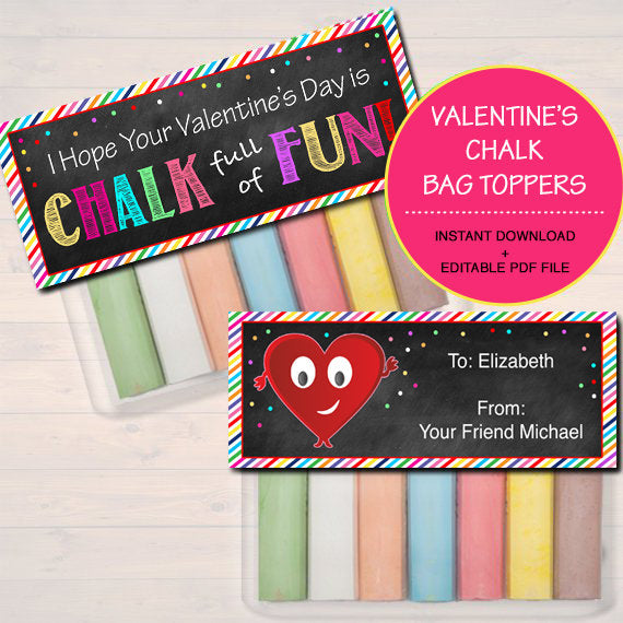 EDITABLE Valentine's Chalk Bag Toppers, Classroom Student Gift INSTANT DOWNLOAD Printable Non Candy Valentine, Hope is Chalk Full of Fun