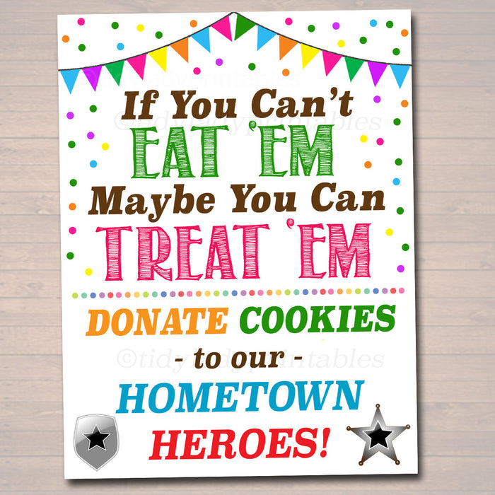 Cookie Booth Sign Set, Accept Payments, Fundraising Booth Stop Cookies, Donate Police Hero Cookie Banner, Cookie Drop Booth Poster