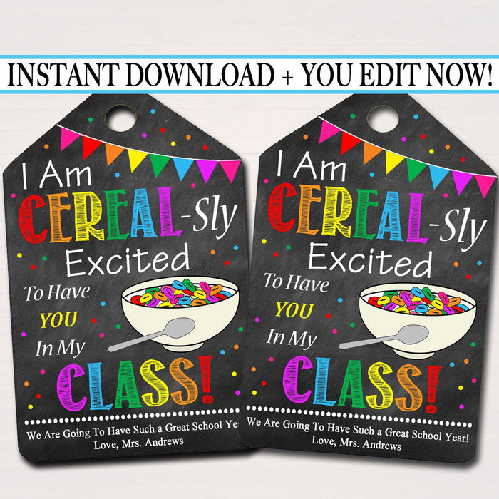 Cereal Classroom Printable Gift Tags "I'm Cereal-sly Excited You're In My Class"