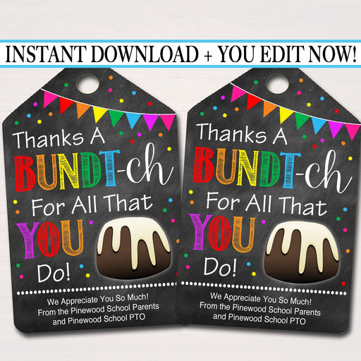 EDITABLE Bundt Cake Appreciation Gift Tags, Staff Teacher Volunteer Gift, Printable Bakery Cake Labels, Thanks a Bundt-ch! INSTANT DOWNLOAD