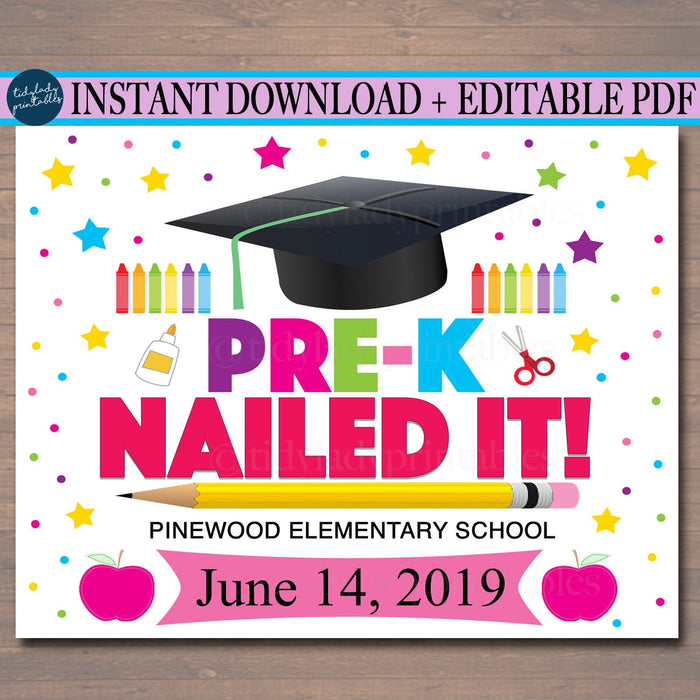 EDITABLE DATE Pre-K Graduation Photo Prop, End of School Chalkboard Poster, Last Day of PreK Nailed It! Printable Sign, DIY Instant Download