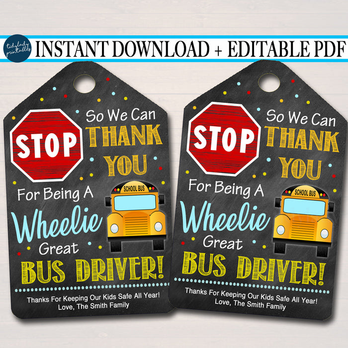 Appreciation Thank you Gift Tag, End of School Year, Thanks for Being a Wheelie Great Bus Driver  Pdf File