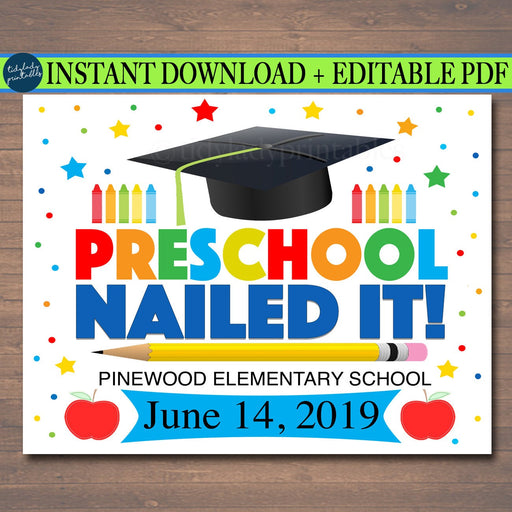 EDITABLE DATE Preschool Graduation Photo Prop, Last Day End of School Chalkboard Poster, Boy Graduate Nailed It! Sign, DIY Instant Download