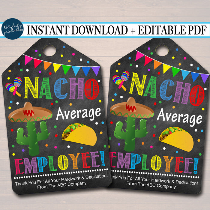 Nacho Average Employee Appreciation Favor Thank you Gift Tags - Printable