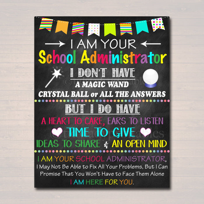 School Administrator Office Decor, I am Your School Administrator Sign, School Admin Professional Office Gift Printable Art