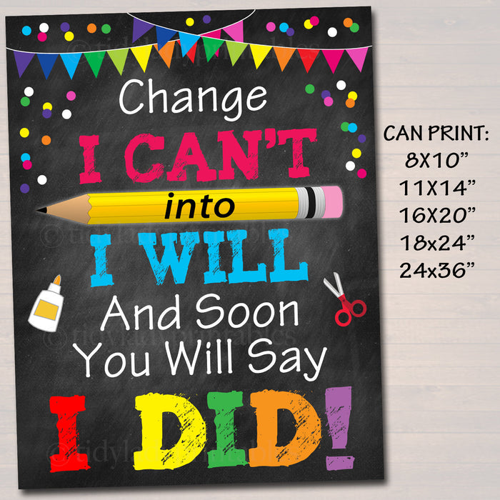 PRINTABLE Change I Can't Into I Will Poster, , Positive Thinking School Counselor Office Teacher Classroom Power of Yet Art