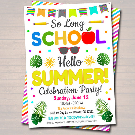 EDITABLE End of School Party Invitation, Printable Digital Invite, Back to School Party, Backyard bbq Party, Teacher Classroom Party Bash