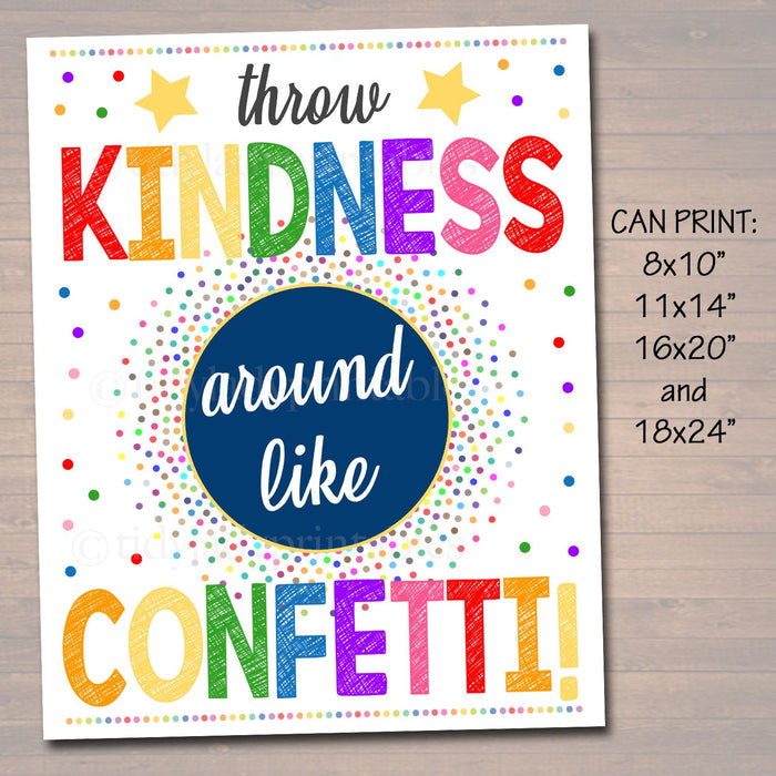 Throw Kindness Around Like Confetti, School Counselor Poster, Teen Bedroom Decor, Classroom Poster, Office Decor, Motivational Class Poster